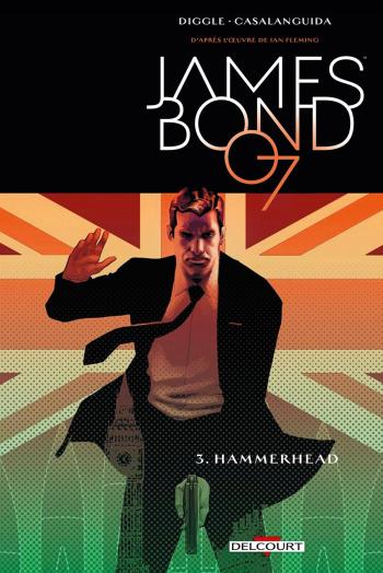 Couverture de l'album James Bond - 3. Hammerhead