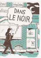 Dans le noir (One-shot)