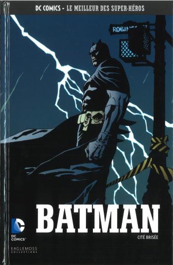 Couverture de l'album DC Comics - Le Meilleur des super-héros - 61. Batman - Cité Brisée