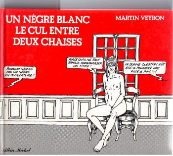 Couverture de l'album Bernard Lermite - HS. Un Nègre blanc le cul entre deux chaises