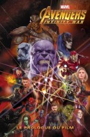 Avengers Infinity War - Le prologue du film (One-shot)