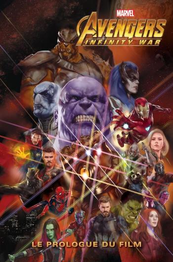Couverture de l'album Avengers Infinity War - Le prologue du film (One-shot)
