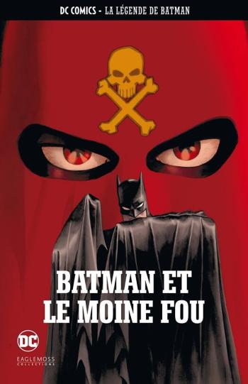Couverture de l'album DC Comics - La légende de Batman - 6. Batman et le Moine fou