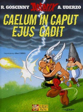 Couverture de l'album Astérix (En latin) - 33. Caelum in caput ejus cadit