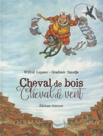 Couverture de l'album Cheval de bois, Cheval de vent (One-shot)