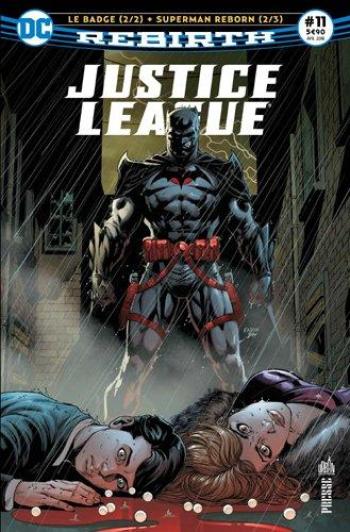 Couverture de l'album Justice League Rebirth (Urban Presse) - 11. Le badge 2/2 + Superman : Reborn (2/3)