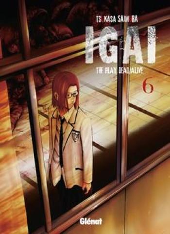 Couverture de l'album Igai - The Play Dead/Alive - 6. Igai - Tome 6