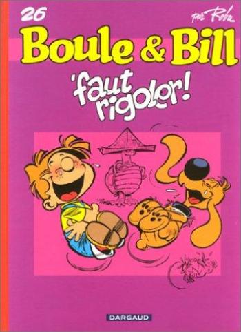 Couverture de l'album Boule & Bill (dès 2000) - 26. Faut rigoler !