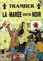 La Marée était en noir (One-shot)