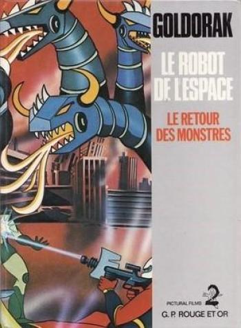 Couverture de l'album Goldorak - le robot de l'espace - 2. Le retour des monstres
