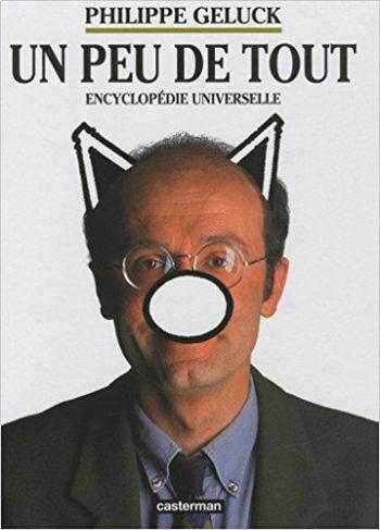Couverture de l'album Encyclopédie universelle (Philippe Geluck) - 1. Un peu de tout