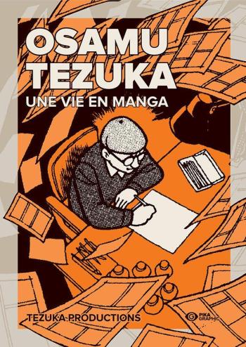 Couverture de l'album Osamu Tezuka - Biographie - INT. Une vie en manga