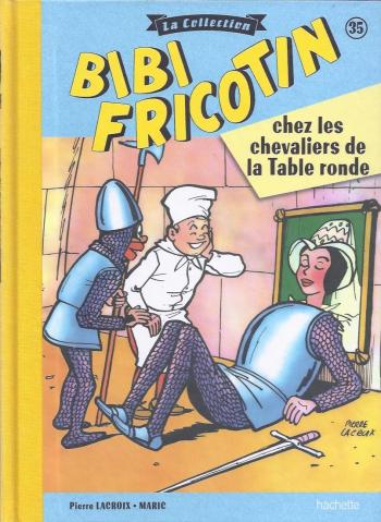 Couverture de l'album Bibi Fricotin - La Collection - 35. Bibi Fricotin chez les chevaliers de la Table ronde