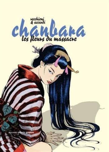 Couverture de l'album Chanbara - 2. Les fleurs du massacre