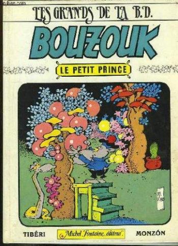 Couverture de l'album Bouzouk le petit prince. - 1. Le Petit Prince