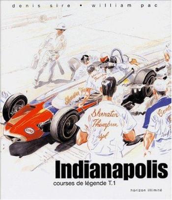 Couverture de l'album Indianapolis, courses de légende - 1. indianapolis