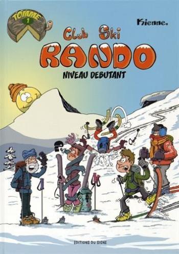Couverture de l'album Club Ski Rando - 1. Niveau Débutant