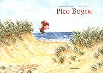 Couverture de l'album Pico Bogue - INT. Pico Bogue - intégrale Tomes 1 à 3