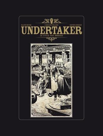 Couverture de l'album Undertaker - INT. Undertaker - intégrale de luxe tome 3 & 4