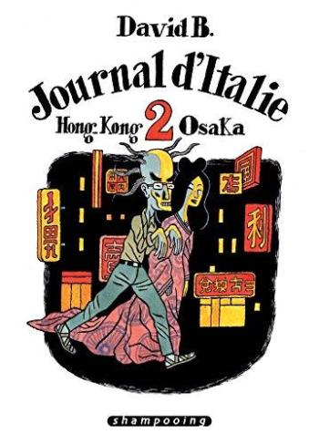 Couverture de l'album Journal d'Italie - 2. Hong-Kong Osaka