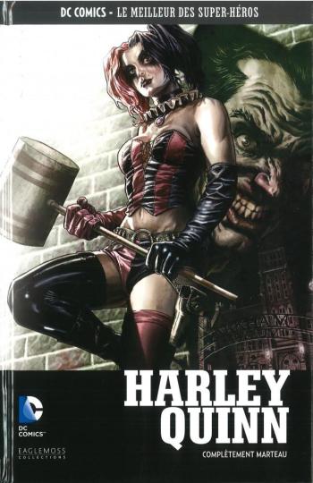 Couverture de l'album DC Comics - Le Meilleur des super-héros - 62. Harley Quinn - Complètement Marteau