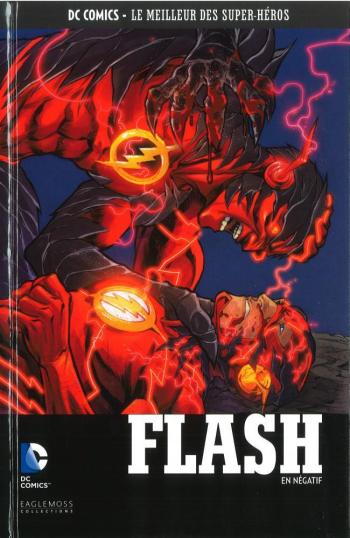 Couverture de l'album DC Comics - Le Meilleur des super-héros - 65. Flash - En Négatif