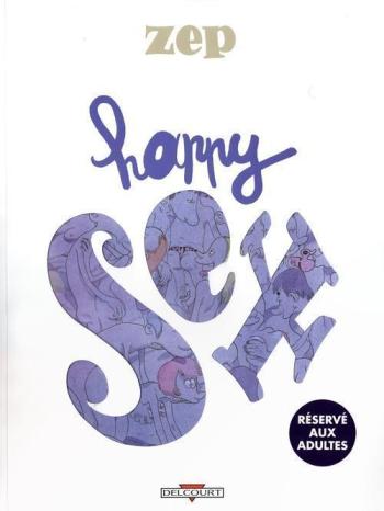 Couverture de l'album Happy Sex - 1. Happy Sex