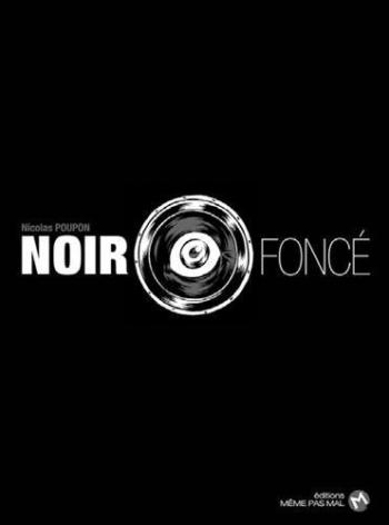 Couverture de l'album Noir Foncé (One-shot)