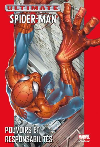 Couverture de l'album Ultimate Spider-Man (Deluxe) - 1. Pouvoirs et responsabilités