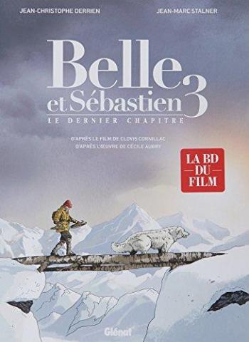 Couverture de l'album Belle et Sébastien - 3. Le dernier chapitre