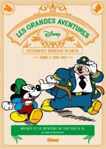 Couverture de l'album Les Grandes Aventures de Romano Scarpa - 2. 1956/1957 - Mickey et le Mystère de Tap Yocca VI et autres histoires