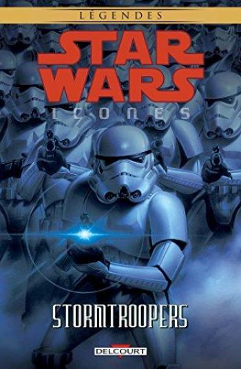 Couverture de l'album Star Wars - Icones - 6. Stormtroopers