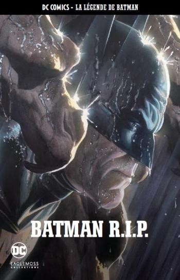 Couverture de l'album DC Comics - La légende de Batman - 47. Batman R.I.P.