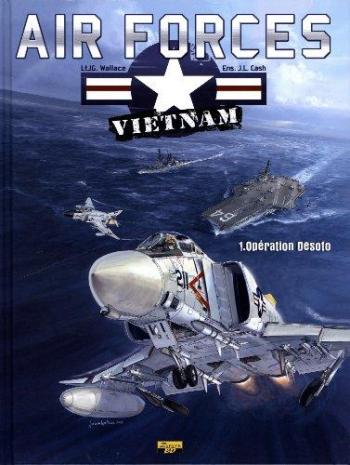 Couverture de l'album Air forces Vietnam - 1. Opération Desoto
