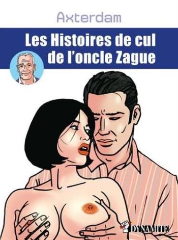 Couverture de l'album Les Histoires de cul de l'oncle Zague (One-shot)