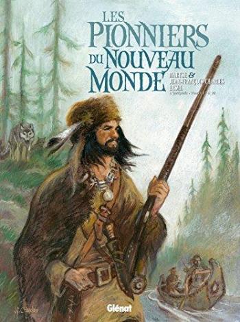 Couverture de l'album Les Pionniers du Nouveau Monde - INT. Intégrale tomes 17 à 20