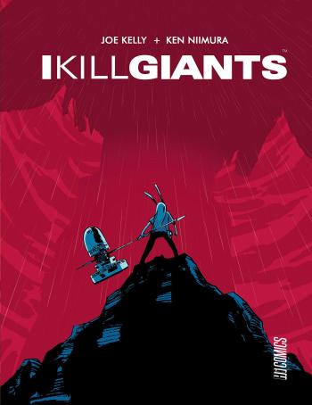 Couverture de l'album I Kill Giants (One-shot)