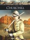 Ils ont fait l'Histoire : 25. Churchill - Tome 1