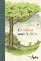 Un Ballon sous la pluie (One-shot)