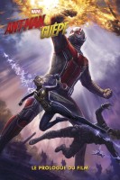 Ant-Man et la Guêpe - Le prologue du film (One-shot)