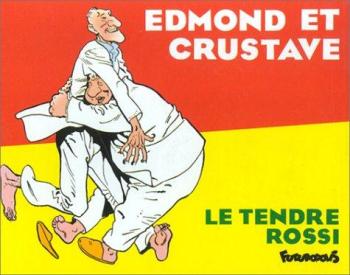 Couverture de l'album Edmond et Crustave (One-shot)