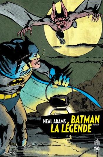 Couverture de l'album Batman la légende - Neal Adams - 1. Tome 1