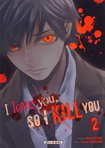 Couverture de l'album I Love you so I Kill you - 2. Tome 2
