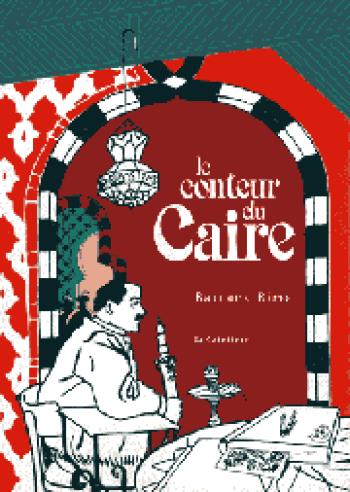 Couverture de l'album Le conteur du Caire (One-shot)