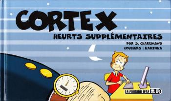 Couverture de l'album Cortex - 2. Heurts supplémentaires