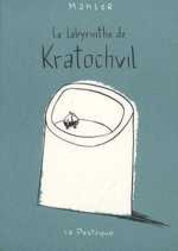 Couverture de l'album Le Labyrinthe de Kratochvil (One-shot)