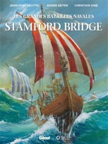 Couverture de l'album Les Grandes Batailles navales - 6. Stamford Bridge