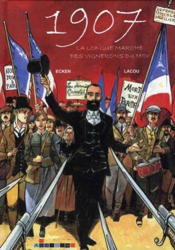 Couverture de l'album 1907 - La longue marche des vignerons du Midi (One-shot)