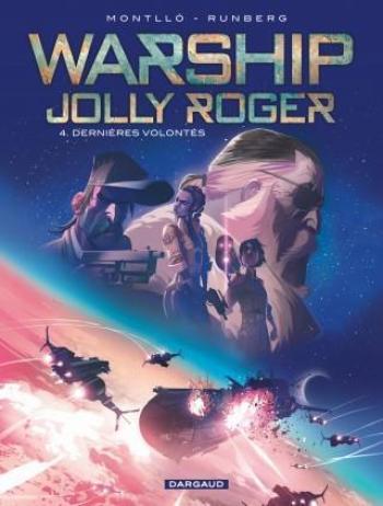 Couverture de l'album Warship Jolly Roger - 4. Dernières volontés