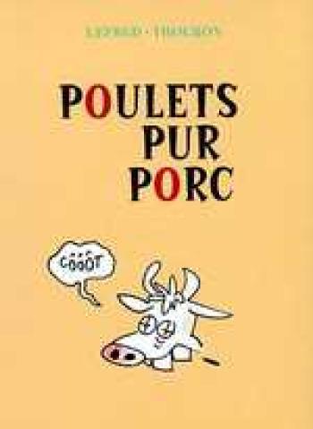 Couverture de l'album Poulets pur porc (One-shot)